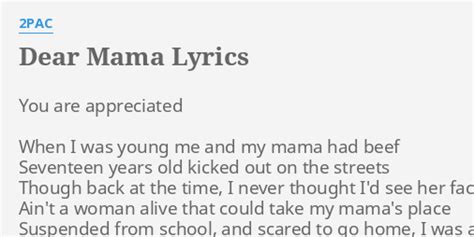 Dear mama. You know I got ya. Verse: Dear mama dear mama I’m writing to you. To thank you for all the things you do. & if it wasn’t for you I wouldn’t be this true. Sometimes I look at my ...